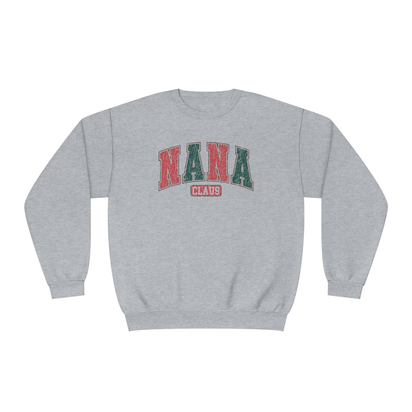 Nana Claus Christmas Sweatshirt, Funny Christmas Shirt, Christmas Crewneck, Xmas Tee, Gift for Nana, Nana Christmas, Gift for Grandma