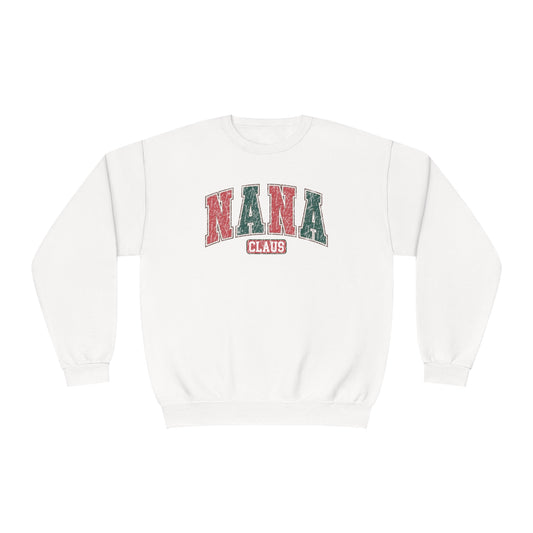 Nana Claus Christmas Sweatshirt, Funny Christmas Shirt, Christmas Crewneck, Xmas Tee, Gift for Nana, Nana Christmas, Gift for Grandma