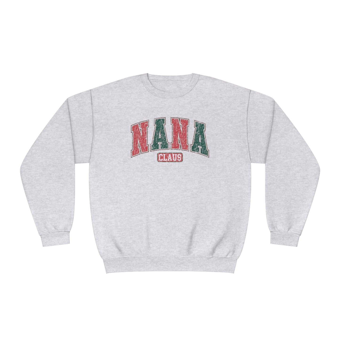 Nana Claus Christmas Sweatshirt, Funny Christmas Shirt, Christmas Crewneck, Xmas Tee, Gift for Nana, Nana Christmas, Gift for Grandma