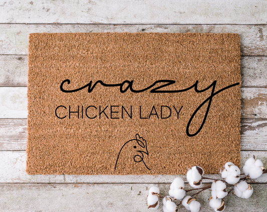 Crazy Chicken Lady Doormat