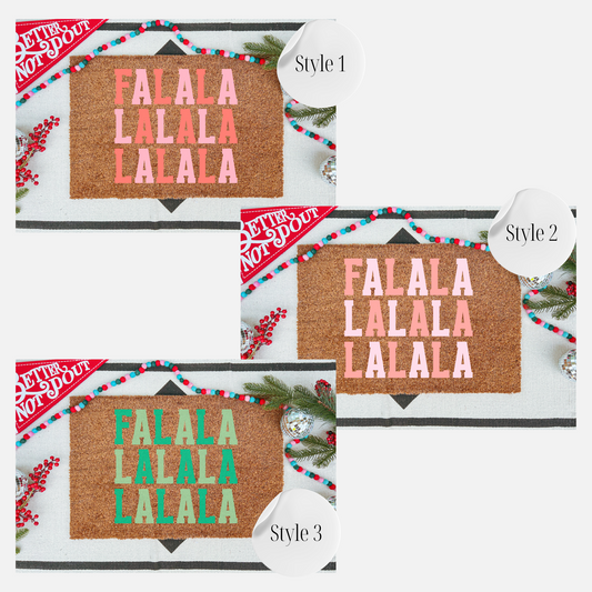 FaLaLaLa Doormat