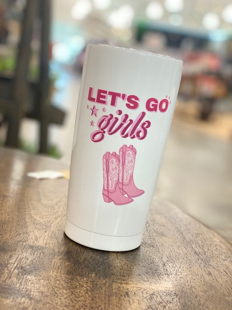 Let's Go Girls Tumbler