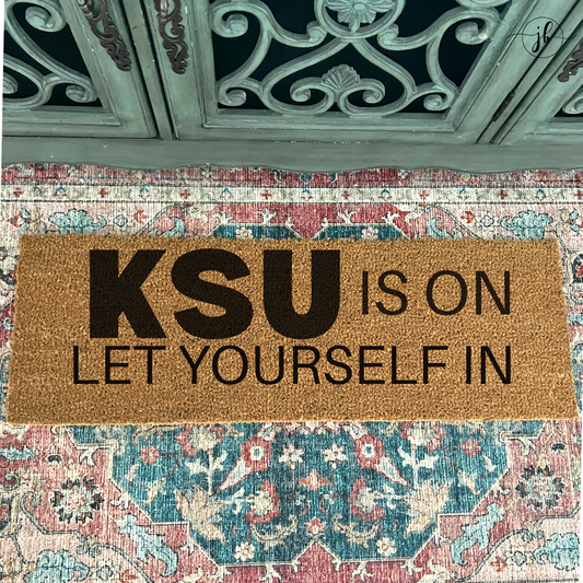 KSU Is On ,Let Yourself In Doormat